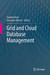 Grid And Cloud Database Management
