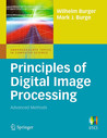 Principles of Digital Image Processing: Advanced Methods Principles of Digital Image Processing: Advanced Methods