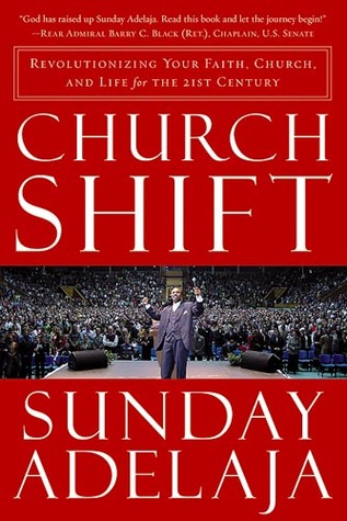 church shift revolutionizing your faith church, and life for the
