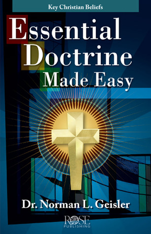 Essential Doctrine Made Easy Rose Publishing Essential Doctrine Made Easy Rose Publishing