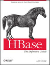 HBase: The Definitive Guide