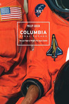 Columbia Final Voyage Philip Chien Columbia Final Voyage Philip Chien