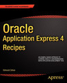 Oracle Application Express 4 Recipes Oracle Application Express 4 Recipes