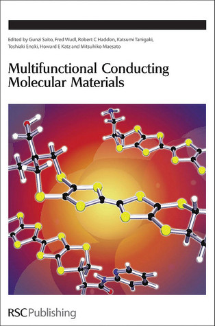 Multifunctional Conducting Molecular Materials Royal Society of Chemistry Multifunctional Conducting Molecular Materials Royal Society of Chemistry
