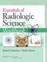 Essentials of Radiologic Science Text & Workbook Package Robert A. Fosbinder Essentials of Radiologic Science Text & Workbook Package Robert A. Fosbinder