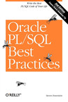 Oracle PL/SQL Best Practices Oracle PL/SQL Best Practices