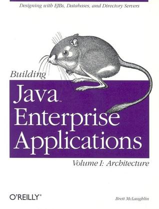 Building Java Enterprise Applications: Architecture