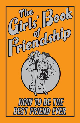 > the girls book of friendship