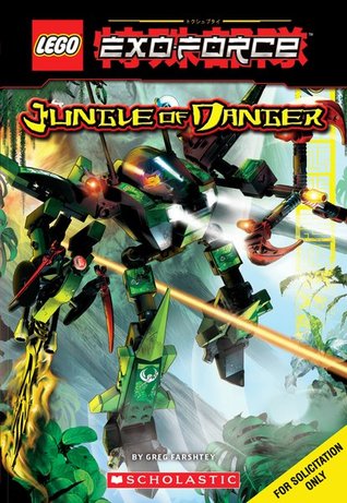 Exo-force: Jungle Of Danger Greg Farshtey Exo-force: Jungle Of Danger Greg Farshtey
