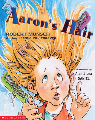 Aarons Hair Robert Munsch Aarons Hair Robert Munsch