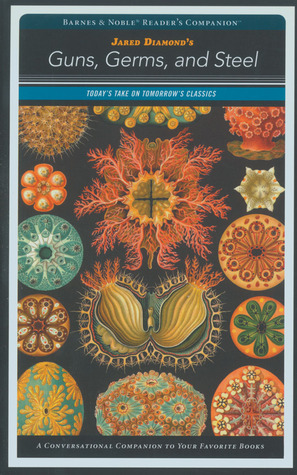 Guns, Germs, and Steel (SparkNotes B N Reader s Companion)