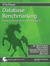 Database Benchmarking: Practical Methods for Oracle & SQL Server
