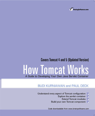 How Tomcat Works: A Guide to Developing Your Own Java Servlet Container