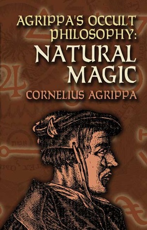 agrippas occult philosophy by cornelius agrippa