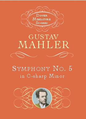 Symphony No. 5 Gustav Mahler Symphony No. 5 Gustav Mahler
