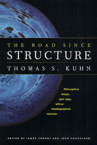 > the road since structure: philosophical essays, 1970-1993