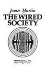 The Wired Society The Wired Society