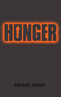 Hunger by Michael Grant