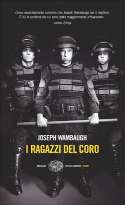 Joseph Wambaugh - I ragazzi del coro (2006)