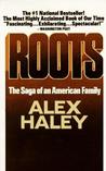 Roots: The Saga of an American Family