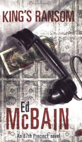 King's Ransom (87th Precinct #10) - Ed McBain