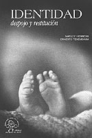 Identidad: despojo y restitución Matilde Herrera Identidad: despojo y restitución Matilde Herrera
