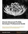 Oracle Advanced PL/SQL Developer Professional Guide