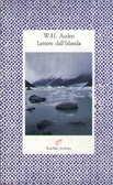 Lettere dallIslanda W.H. Auden Lettere dallIslanda W.H. Auden