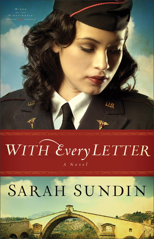 With Every Letter (Wings of the Nightingale, #1)