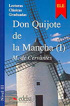 Don Quijote de la Mancha I (Don Quijote de la Mancha, #1)