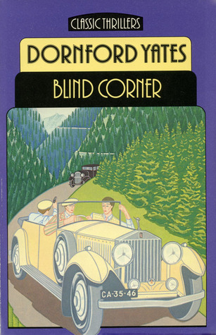 Blind Corner Dornford Yates Blind Corner Dornford Yates