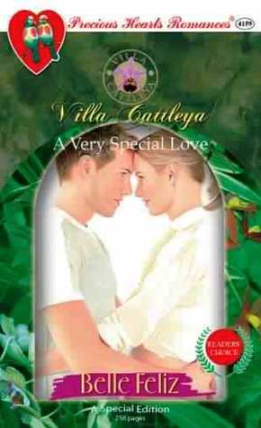 A Very Special Love Belle Feliz A Very Special Love Belle Feliz