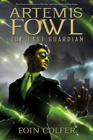 The Last Guardian (Artemis Fowl, #8)