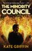 The Minority Council (Matthew Swift, #4) by Kate Griffin