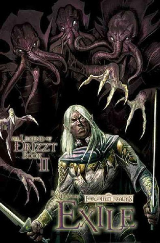 Exile: The Graphic Novel (The Legend of Drizzt: The Graphic Novel, #2)