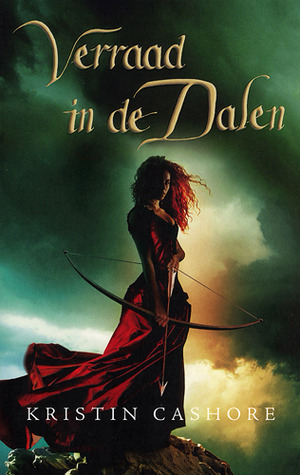 Verraad in de Dalen (De Zeven Koninkrijken #2) – Kristin Cashore