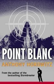 Point Blanc (Alex Rider, #2)
