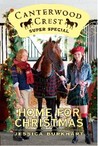 Home for Christmas (Canterwood Crest Super Special, #2)