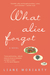 What Alice Forgot
