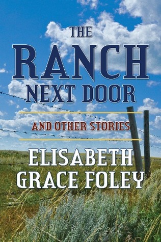 The Ranch Next Door and Other Stories