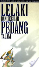 Lelaki dan Sebilah Pedang Tajam Hasan Baseri Budiman Lelaki dan Sebilah Pedang Tajam Hasan Baseri Budiman
