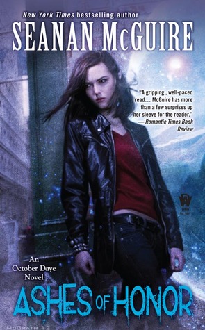 Book Review: Seanan McGuire’s Ashes of Honor