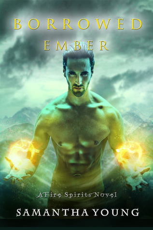 Borrowed Ember (Fire Spirits, #3)