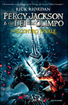 Lo scontro finale (Percy Jackson e gli Dei dell'Olimpo, #5)