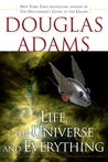 Life, the Universe and Everything (Hitchhiker's Guide, #3)