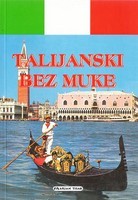 Talijanski bez muke Goran Rukavina Talijanski bez muke Goran Rukavina