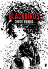 Blackbirds (Miriam Black, #1)