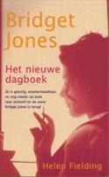 Bridget Jones, het nieuwe dagboek Helen Fielding Bridget Jones, het nieuwe dagboek Helen Fielding