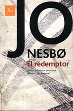 El redemptor Jo Nesbø El redemptor Jo Nesbø