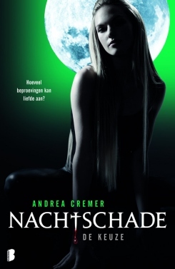 Nachtschade: de keuze – Andrea Cremer